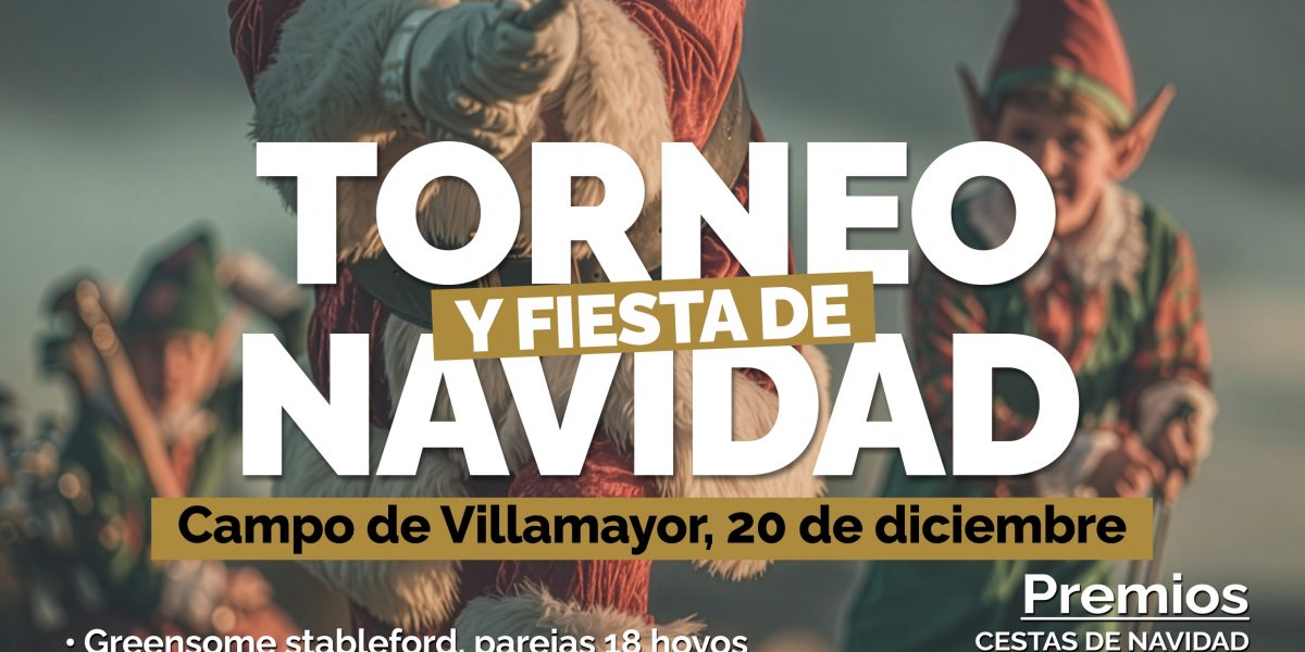 Torneo Navidad 2025 Salamanca Golf & Country Club